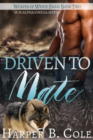 Cover of the book Driven To Mate by Maya Banks