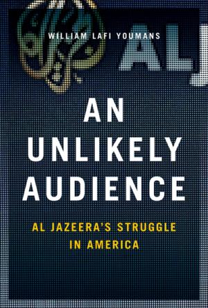 Cover of the book An Unlikely Audience by Lawrence Friedman