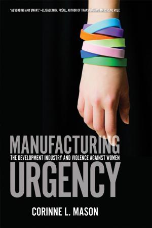 Cover of the book Manufacturing Urgency by 金安國, 莫一潭, 哈耶出版社