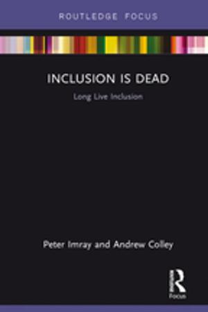 Cover of the book Inclusion is Dead by John Bowlby