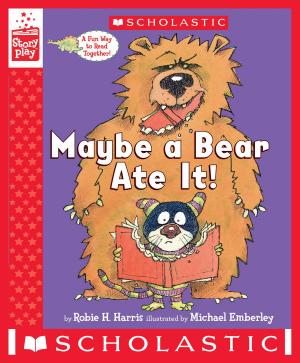 bigCover of the book Maybe a Bear Ate It! by 