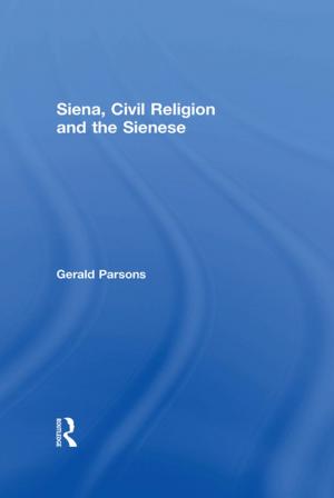 Book cover of Siena, Civil Religion and the Sienese