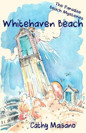 bigCover of the book The Paradise Beach Mysteries: Whitehaven Beach by 