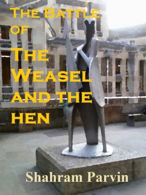 Cover of The Battle of the Weasel and the Hen