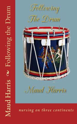 Cover of the book Following the Drum by Kylie Doust
