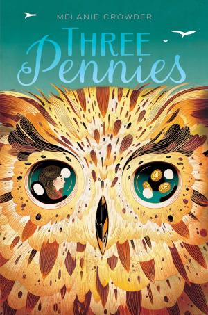 Cover of the book Three Pennies by Lena Coakley
