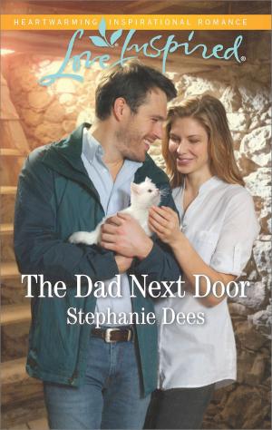 Cover of the book The Dad Next Door by Maureen Child, Judy Duarte, Barbara McCauley