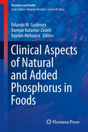 Cover of Clinical Aspects of Natural and Added Phosphorus in Foods