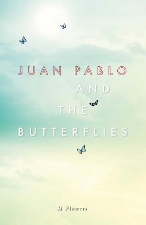 Cover of the book Juan Pablo and the Butterflies by R.L. Stine