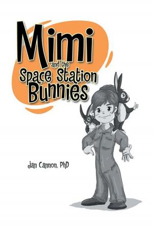 Cover of the book Mimi and the Space Station Bunnies by A.J. Schuster