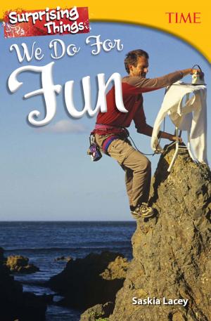 Cover of the book Surprising Things We Do for Fun by Yanitzia Canetti