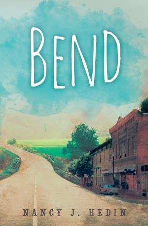 Cover of the book Bend by Laylah Hunter