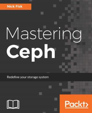 Cover of the book Mastering Ceph by Stephen Wilmes, Eric Rivard
