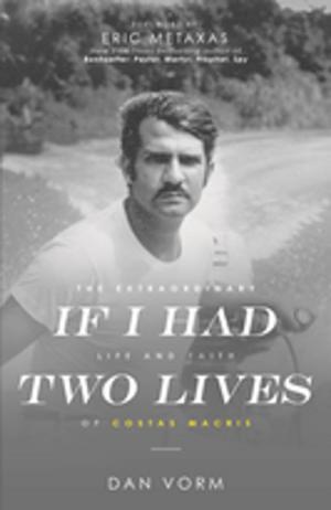 Cover of the book If I Had Two Lives by Curtis Reid Edgett