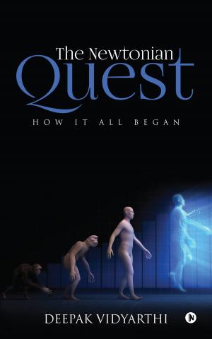 Cover of the book The Newtonian Quest by Shyam Sundar Bulusu