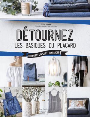 Book cover of Détournez les basiques du placard