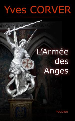 Cover of the book L'ARMÉE DES ANGES by Stéphane ROUGEOT
