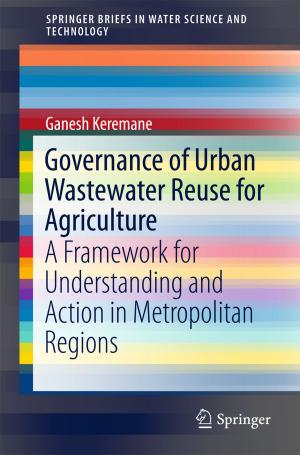 Cover of the book Governance of Urban Wastewater Reuse for Agriculture by Konstantina Chrysafiadi, Maria Virvou