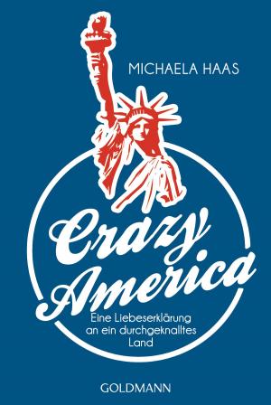 Cover of the book Crazy America by Joy Fielding