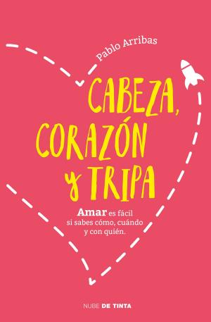 Cover of the book Cabeza, corazón y tripa by Ariel Bosi