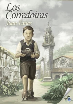 Cover of the book Los Corredoiras by Jesús Ballaz