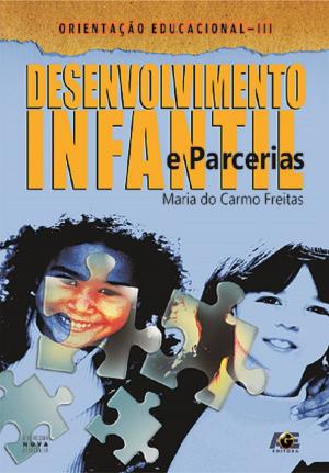 Cover of the book Desenvolvimento infantil e parcerias by Jonathan Twit