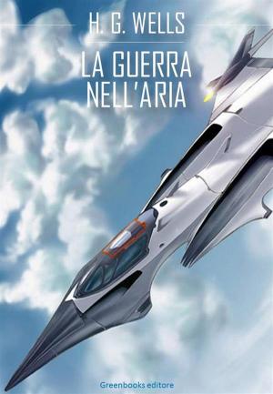 Cover of the book La guerra nell'aria by Emilio Salgari