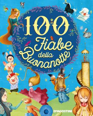 Book cover of 100 fiabe della buonanotte