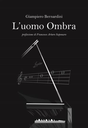 Cover of the book L'uomo ombra by Luke McKernan