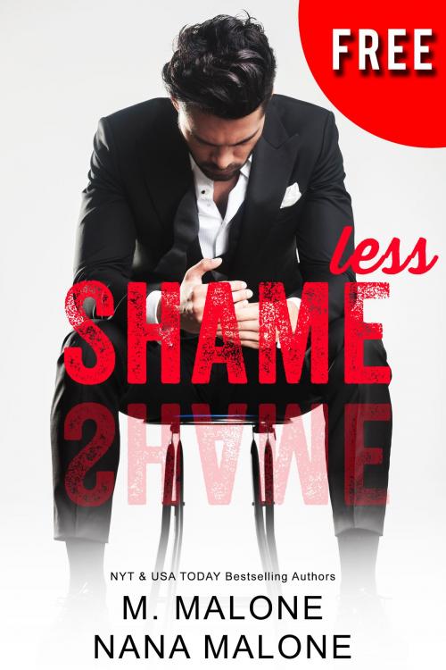 Cover of the book Shameless by M. Malone, Nana Malone, Malone Squared