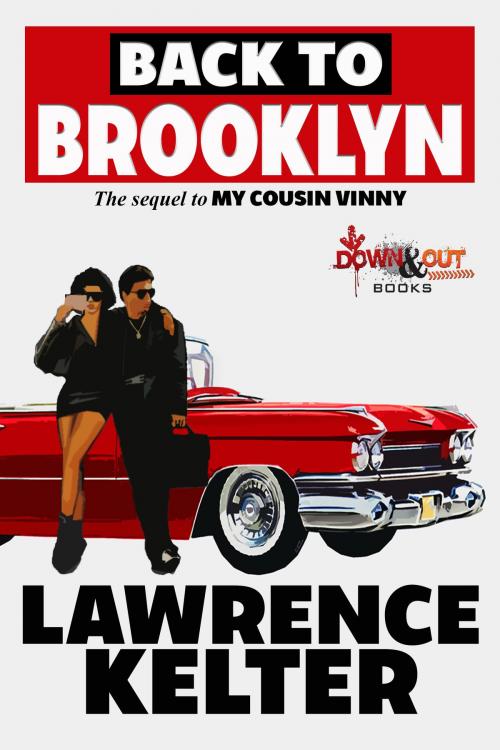 Cover of the book Back to Brooklyn by Lawrence Kelter, Down & Out Books