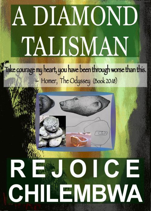 Cover of the book A Diamond Talisman by Rejoice Chilembwa, DellWarren