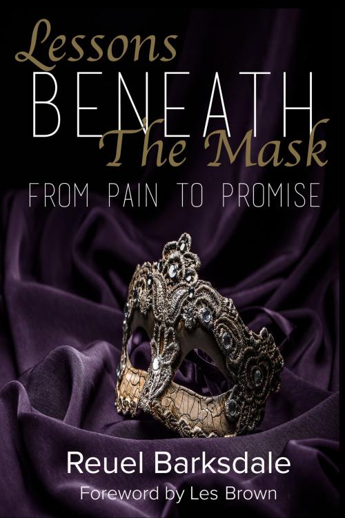 Cover of the book Lessons Beneath the Mask by Reuel Barksdale, The Gold Standard Initiative