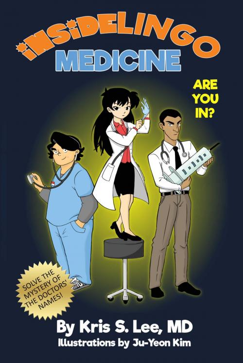 Cover of the book InsideLingo Medicine by Kris S. Lee, MD, Kris Lee