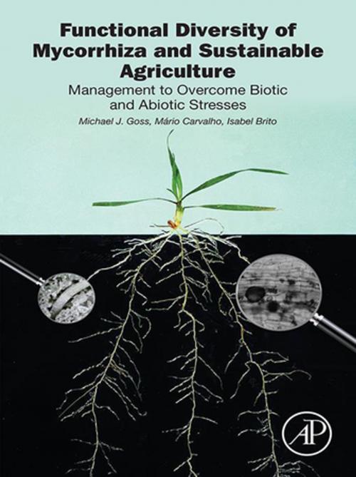 Cover of the book Functional Diversity of Mycorrhiza and Sustainable Agriculture by Michael J. Goss, Mário Carvalho, Isabel Brito, Elsevier Science