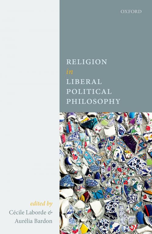 Cover of the book Religion in Liberal Political Philosophy by , OUP Oxford