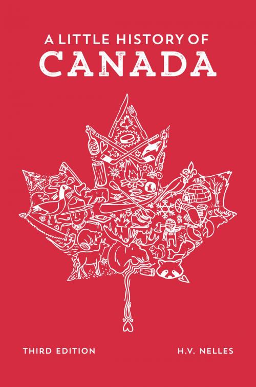 Cover of the book A Little History of Canada by H.V. Nelles, Oxford University Press Canada