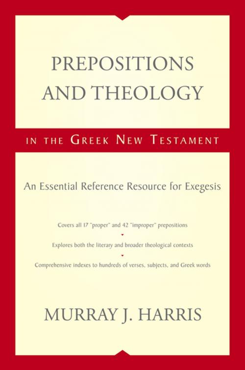 Cover of the book Prepositions and Theology in the Greek New Testament by Murray Harris, Zondervan Academic