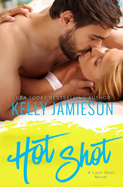 Cover of the book Hot Shot by Kelly Jamieson, Random House Publishing Group