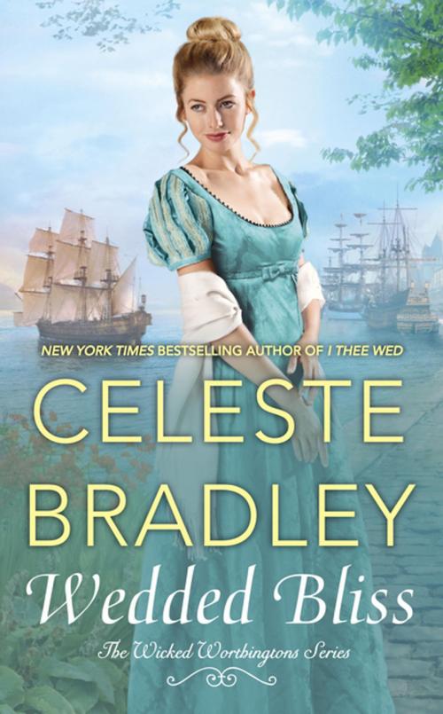 Cover of the book Wedded Bliss by Celeste Bradley, Penguin Publishing Group