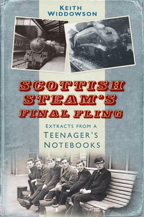 Cover of the book Scottish Steam's Final Fling by Keith Widdowson, The History Press