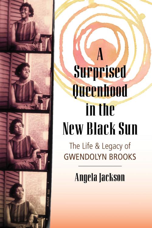 Cover of the book A Surprised Queenhood in the New Black Sun by Angela Jackson, Beacon Press