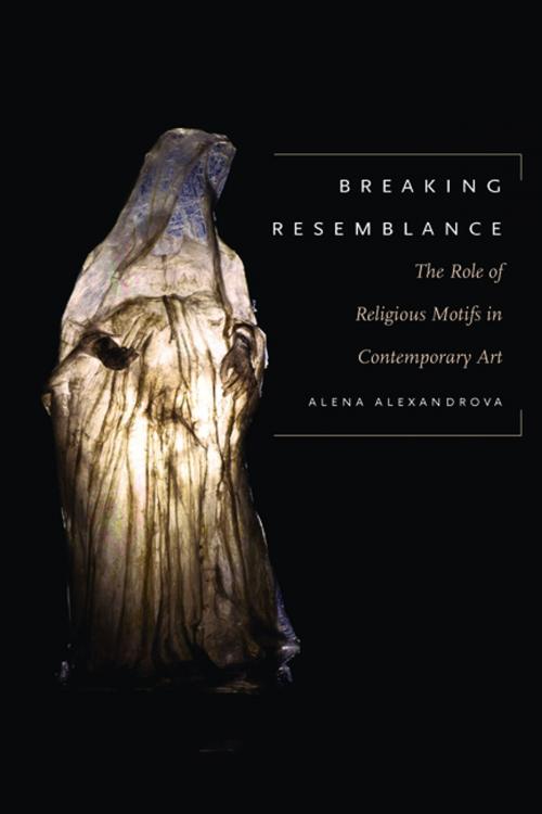 Cover of the book Breaking Resemblance by Alena Alexandrova, Fordham University Press