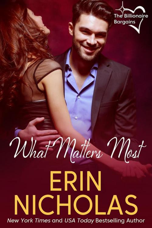 Cover of the book What Matters Most by Erin Nicholas, EN Fiction, Inc