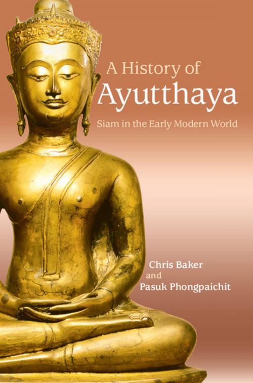 Cover of the book A History of Ayutthaya by Chris Baker, Pasuk Phongpaichit, Cambridge University Press