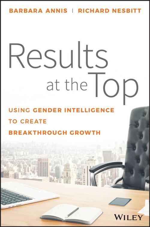 Cover of the book Results at the Top by Barbara Annis, Richard Nesbitt, Wiley