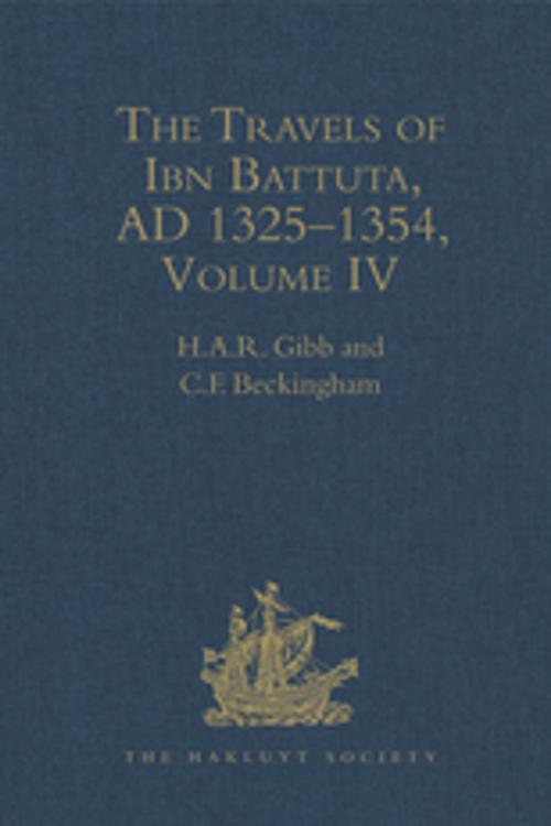 Cover of the book The Travels of Ibn Battuta, AD 1325–1354 by H.A.R. Gibb, C.F. Beckingham, Taylor and Francis