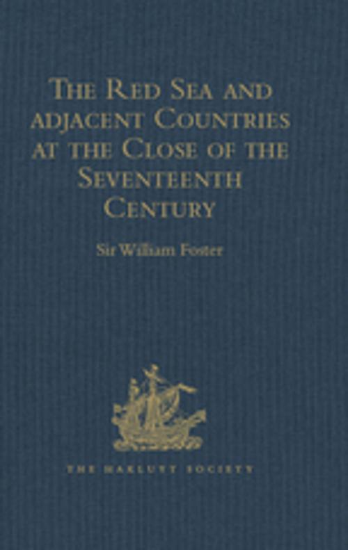 Cover of the book The Red Sea and Adjacent Countries at the Close of the Seventeenth Century by , Taylor and Francis