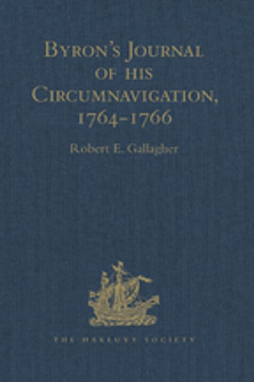 Cover of the book Byron's Journal of his Circumnavigation, 1764-1766 by , Taylor and Francis