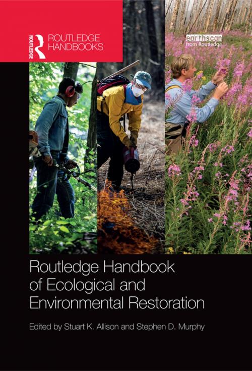 Cover of the book Routledge Handbook of Ecological and Environmental Restoration by , Taylor and Francis